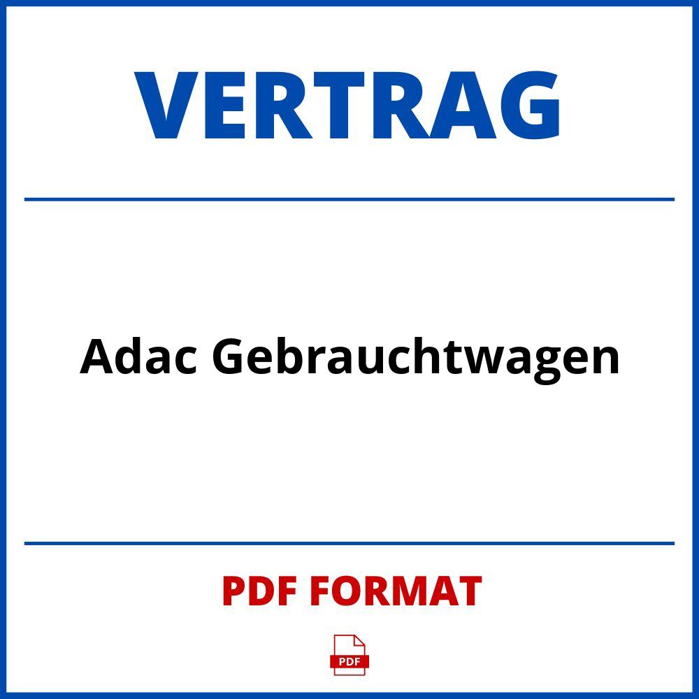 Adac Gebrauchtwagen Vertrag