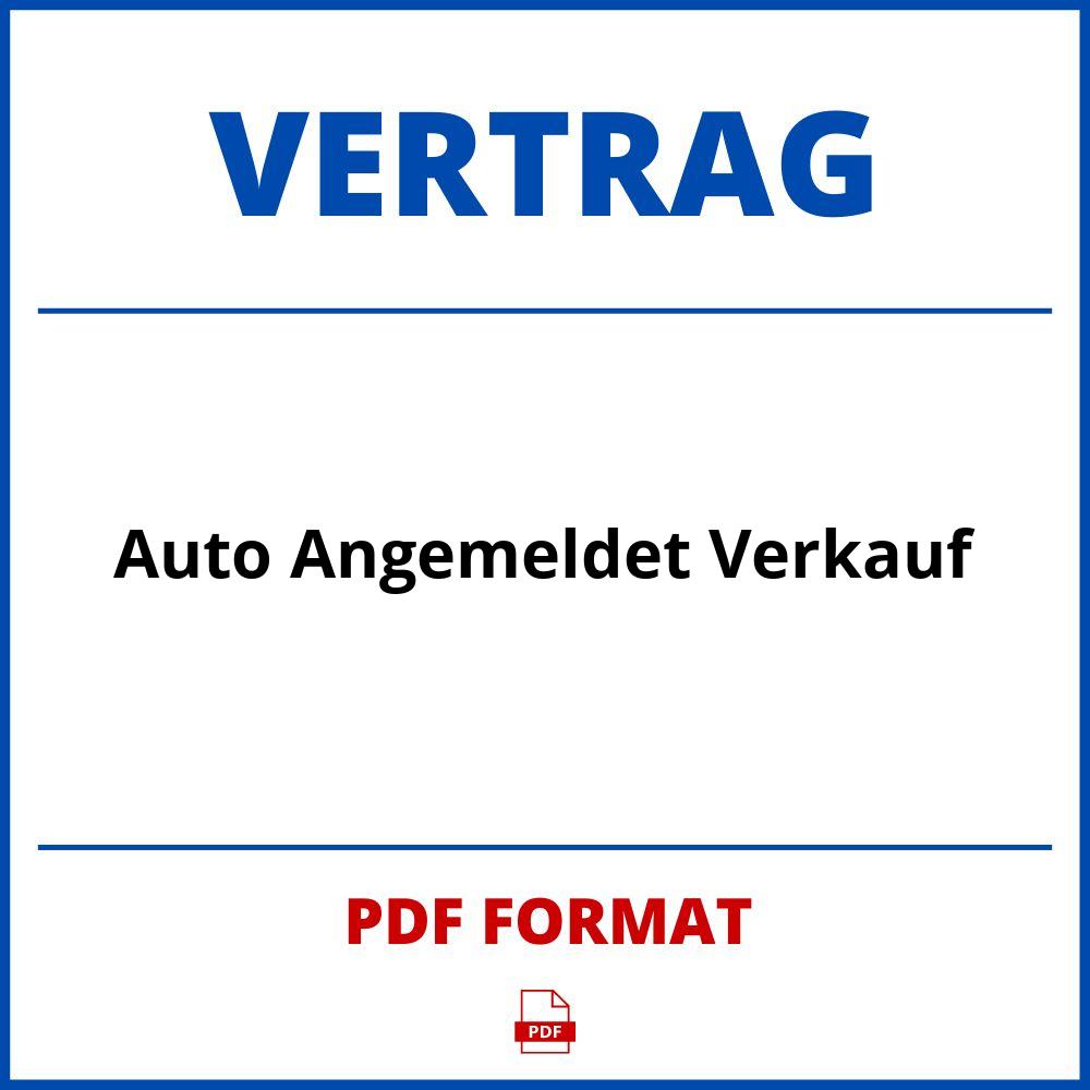 Auto Angemeldet Verkauf Vertrag