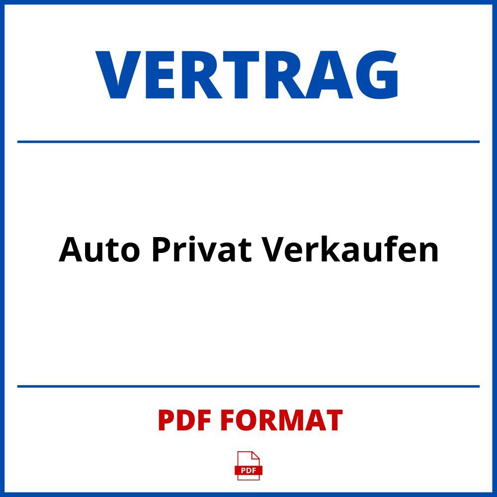 Auto Privat Verkaufen Vertrag