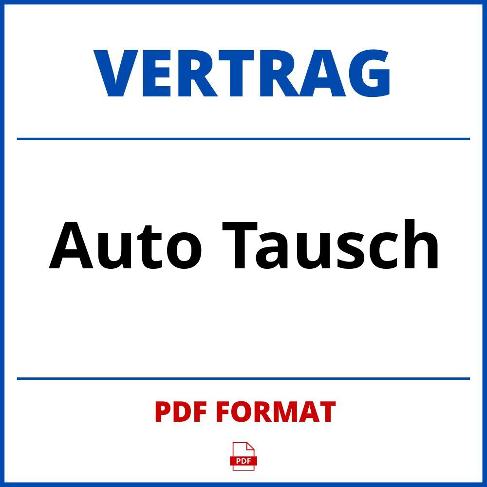 Auto Tausch Vertrag