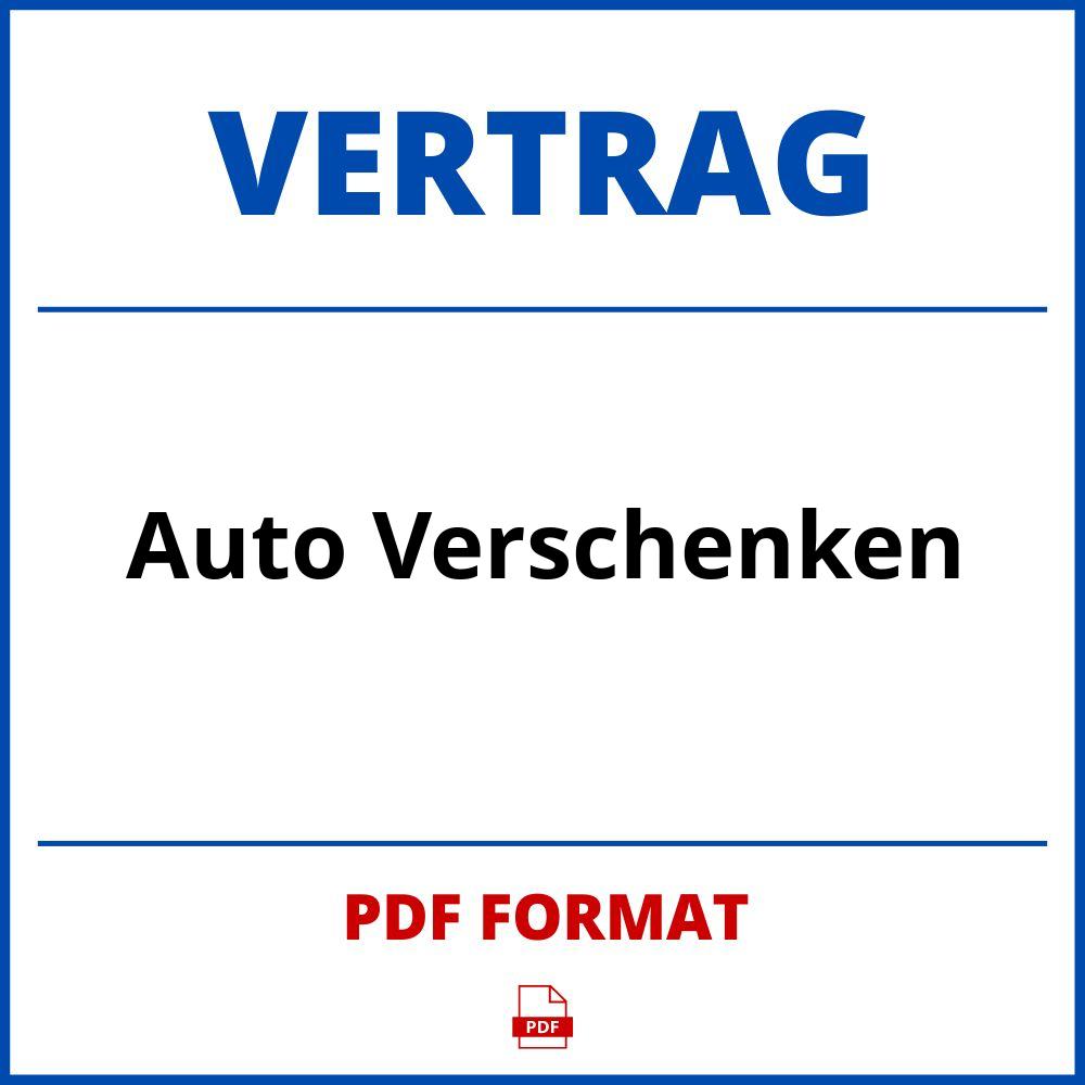 Auto Verschenken Vertrag