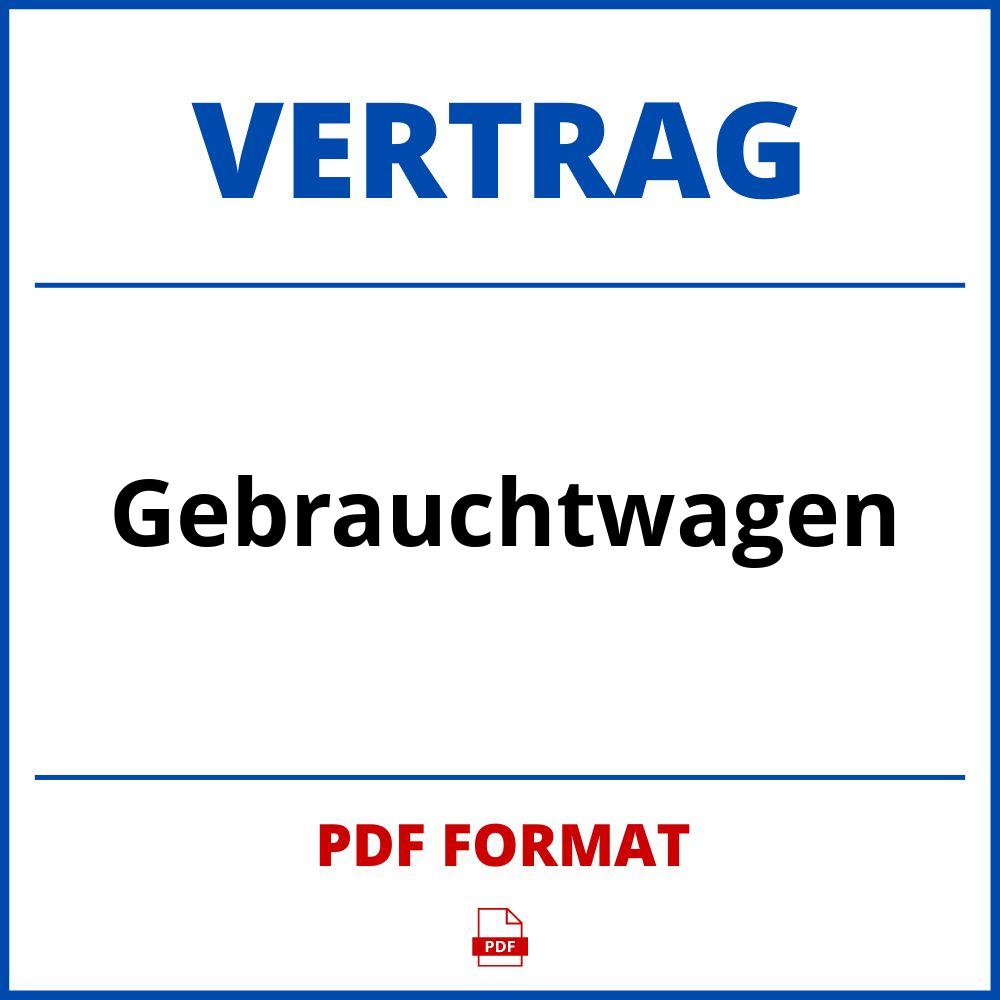 Gebrauchtwagen Vertrag