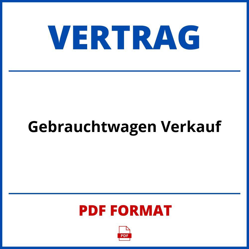 Gebrauchtwagen Verkauf Vertrag