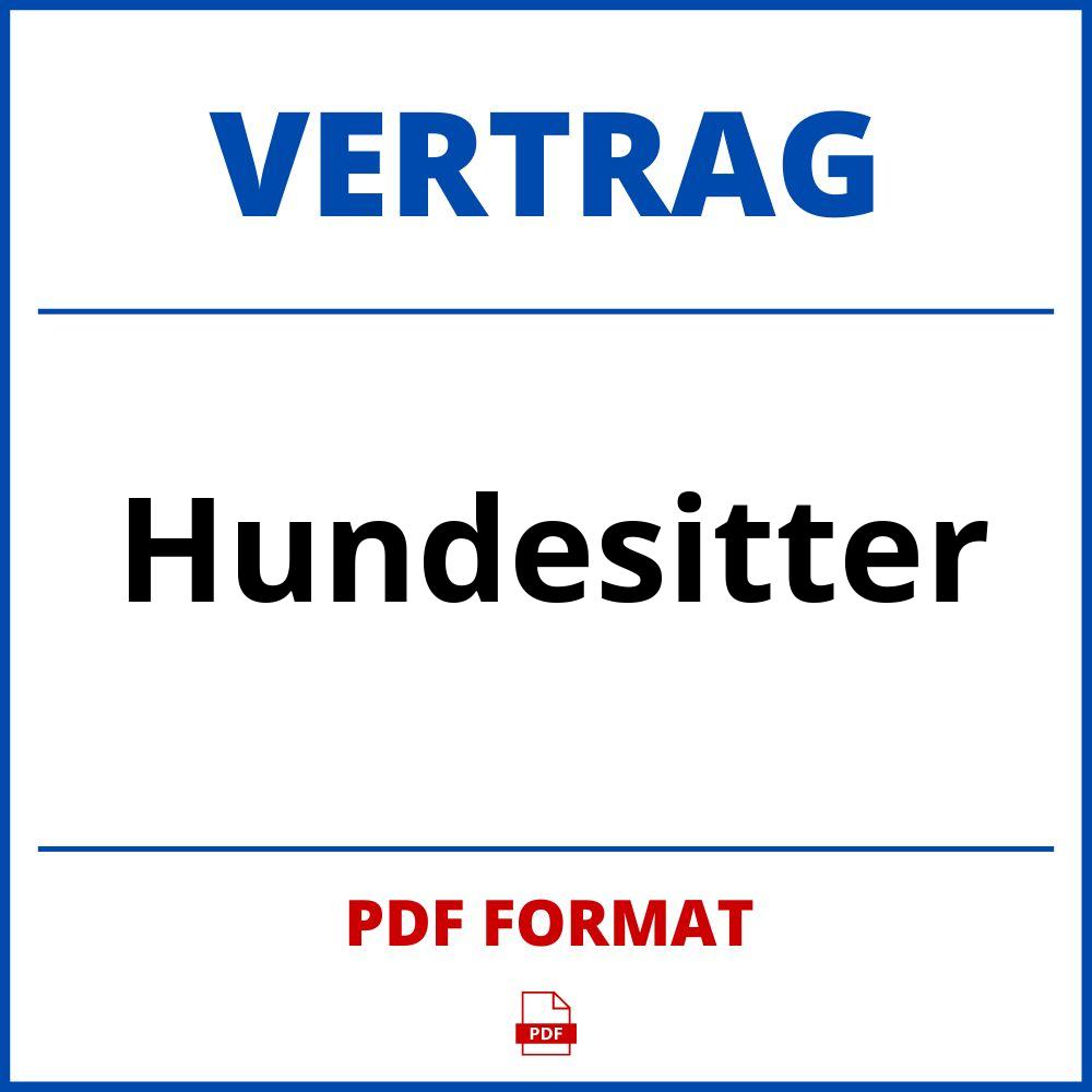 Hundesitter Vertrag