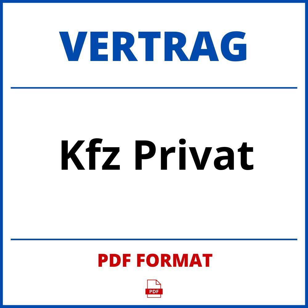 Kfz Privat Vertrag