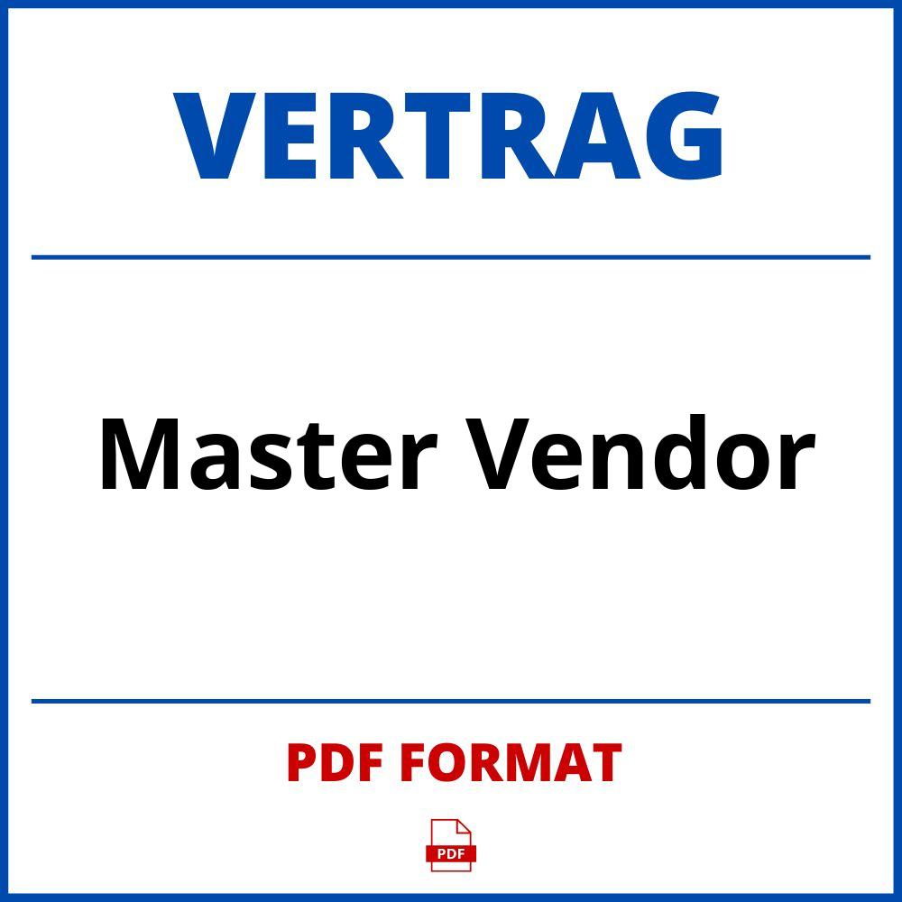 Master-Vendor Vertrag