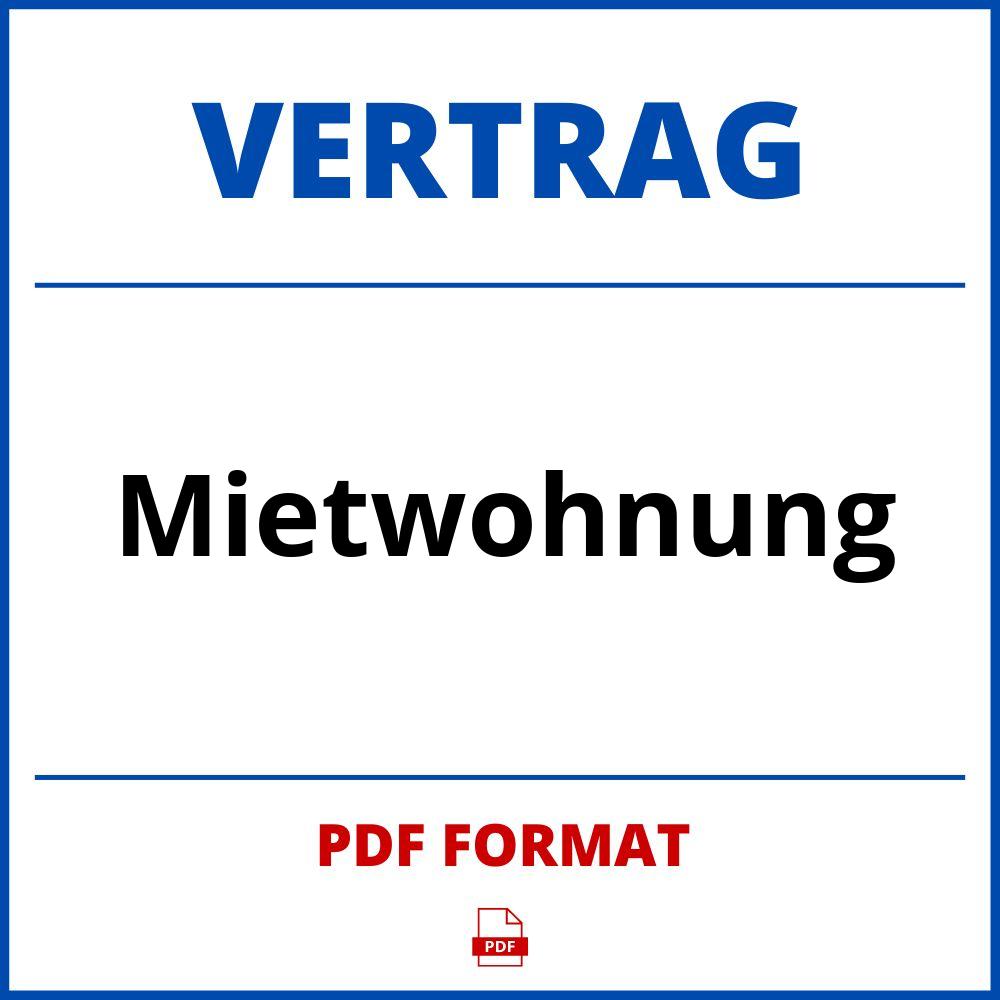 Mietwohnung Vertrag