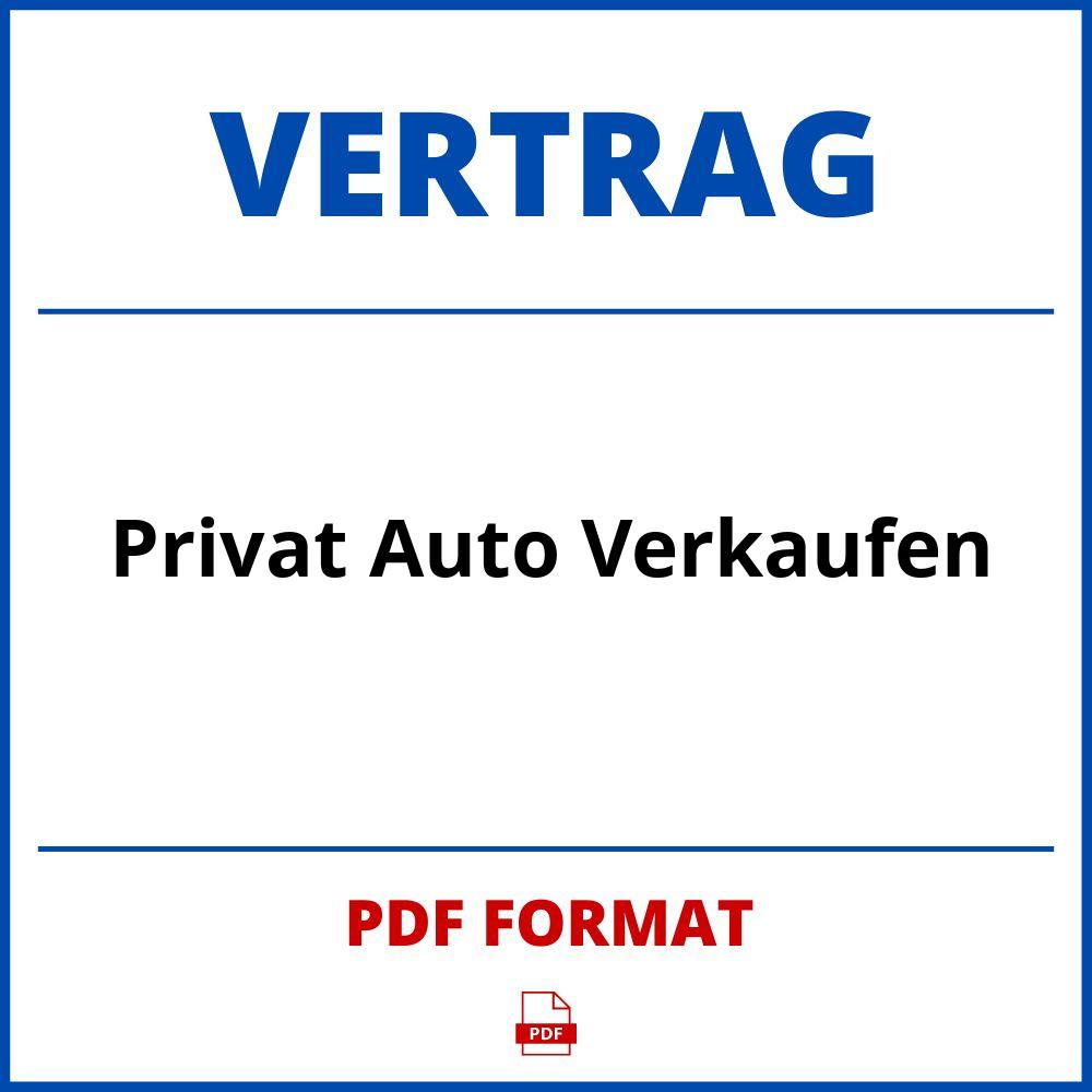 Privat Auto Verkaufen Vertrag