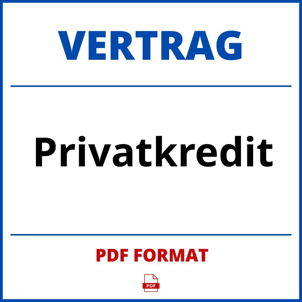 Privatkredit Vertrag