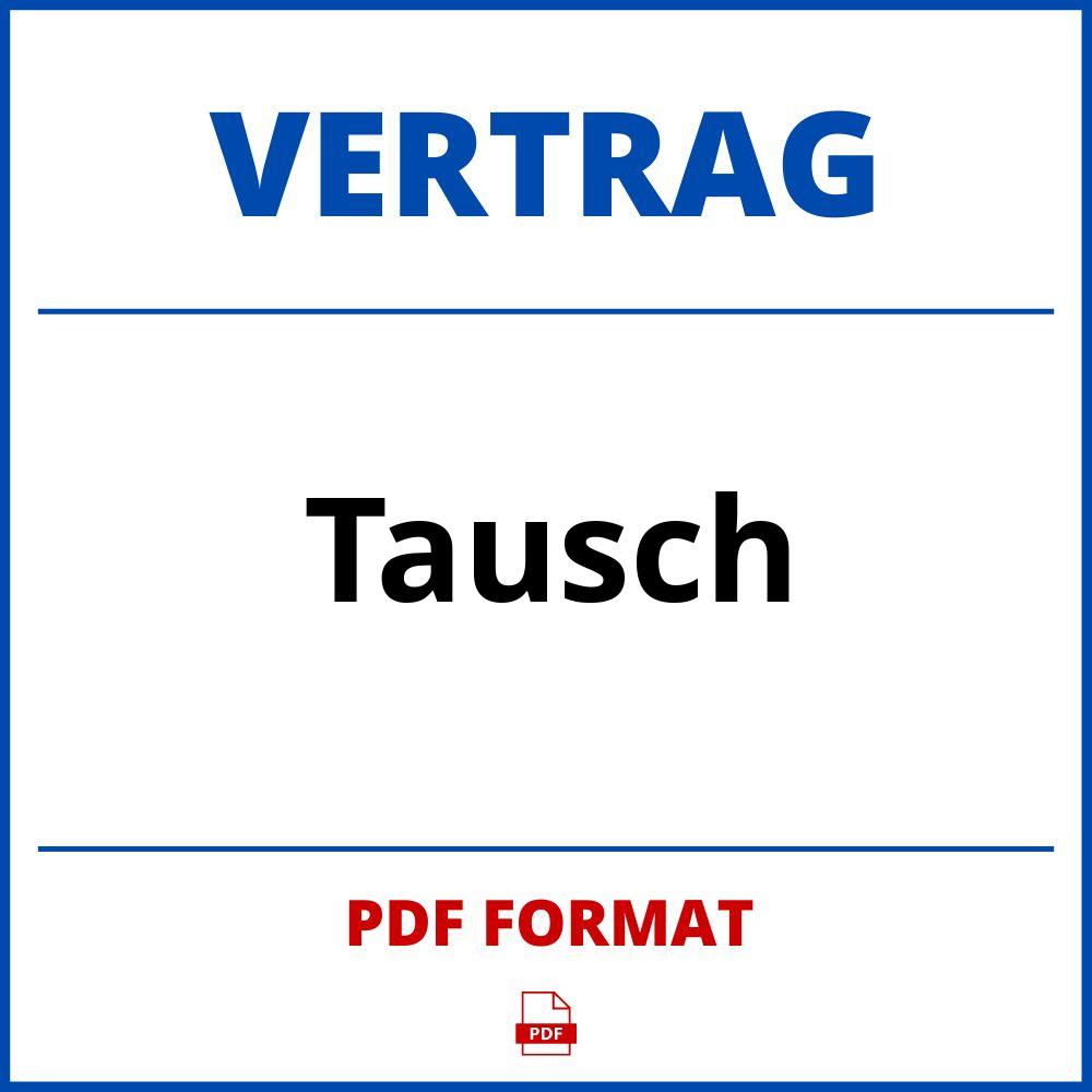 Tausch Vertrag